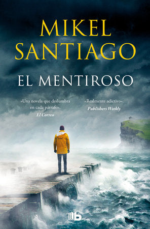 El mentiroso / The Liar Paperback by Mikel Santiago