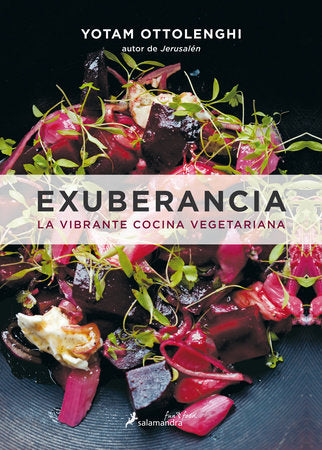 Exuberancia / Plenty More Hardcover by Yotam Ottolenghi