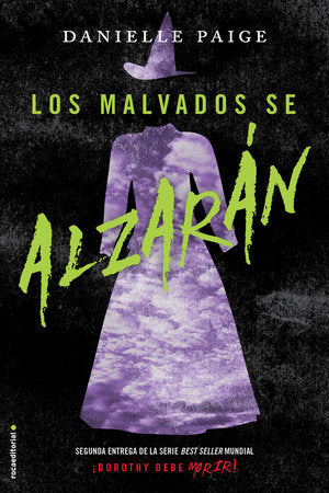 Los malvados se alzaran/ The Wicked Will Rise Hardcover by Danielle Paige; Maria Angulo Fernandez