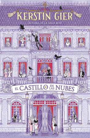 El castillo en las nubes / A Castle in the Clouds Hardcover by Kerstin Gier