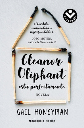 Eleanor Oliphant está perfectamente / Eleanor Oliphant is Completely Fine Paperback by Gail Honeyman; Julia Osuna Aguilar