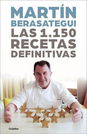 Las 1.150 recetas definitivas / The 1150 Definitive Recipes Paperback by Martín Berasategui