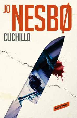 Cuchillo / Knife Paperback by Jo Nesbo