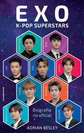 EXO: K-pop superstars (Spanish Edition) Paperback by Adrian Besley; Scheherezade Suria