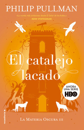 El catalejo lacado / The Amber Spyglass Paperback by Philip Pullman; Dolors Gallart; Camila Batlles