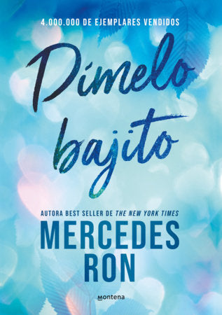 Dímelo bajito / Whisper It to Me Paperback by Mercedes Ron