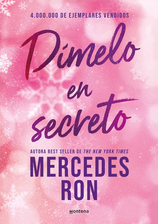 Dímelo en secreto / Tell Me in Secret Paperback by Mercedes Ron