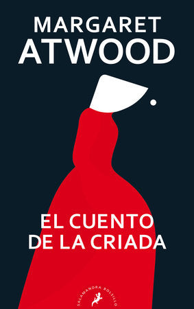 El cuento de la criada / The Handmaid's Tale Paperback by Margaret Atwood