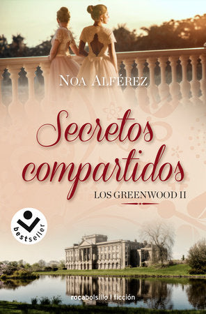 Secretos compartidos / Shared Secrets Paperback by Noa Alferez