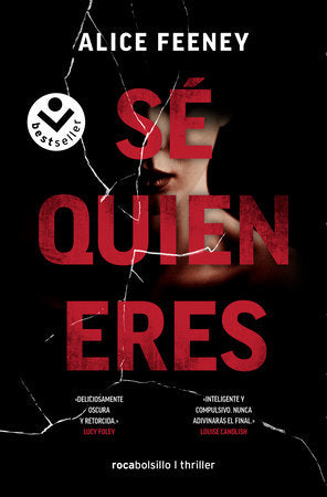 Sé quien eres / I Know Who You Are Paperback by Alice Feeney