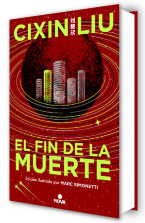 El fin de la muerte (Edición ilustrada) / Death's End (Illustrated Edition) Hardcover by Cixin Liu