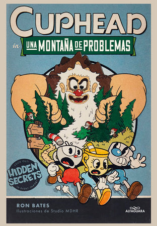 Una montaña de problemas / Cuphead in a Mountain of Trouble Hardcover by Ron Bates