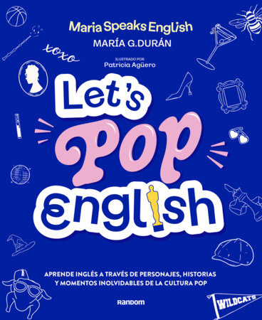 Let's Pop English: An English-Learning Guide for Spanish Speakers Paperback by María G. Durán
