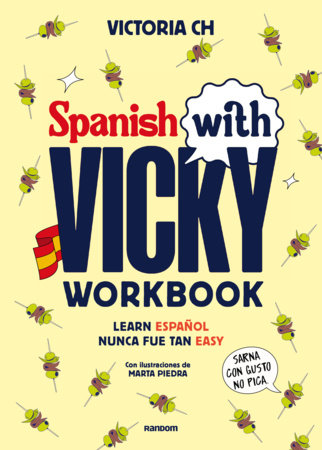 Spanish with Vicky: workbook (Spanish Edition) Paperback by Victoria Ch
