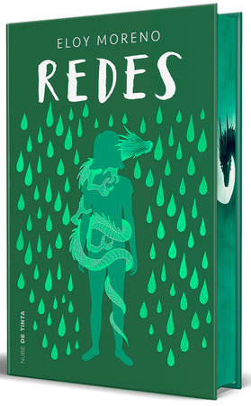 Redes (Edición especial limitada guardas dragón) / Nets (Limited Special Edition with Sprayed Edges) Hardcover by Eloy Moreno