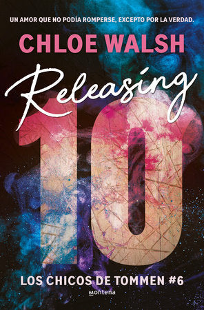Releasing 10 (Spanish Edition) Paperback by Chloe Walsh