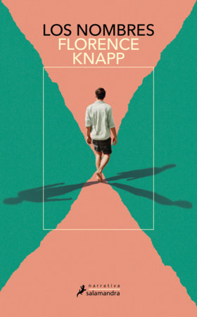 Los nombres / The Names Paperback by Florence Knapp