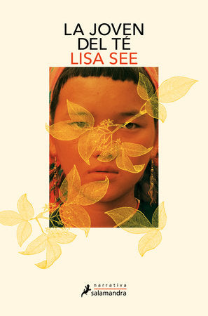 La joven del té / The Tea Girl of Hummingbird Lane Paperback by Lisa See