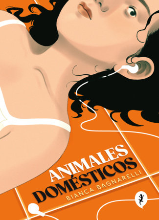 Animales domésticos / Domestic Animals Paperback by Bianca Bagnarelli