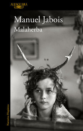 Malaherba (Spanish Edition) Paperback by Manuel Jabois