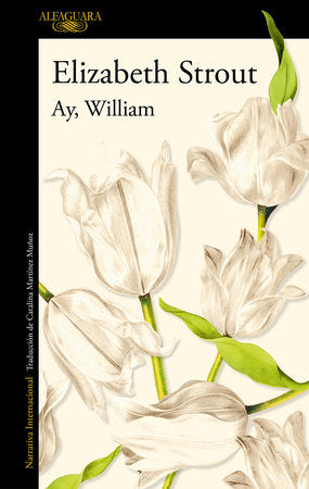 Ay, William / Oh William! Paperback by Elizabeth Strout