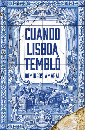 Cuando Lisboa tembló / When Lisbon Shook Paperback by Domingos Amaral