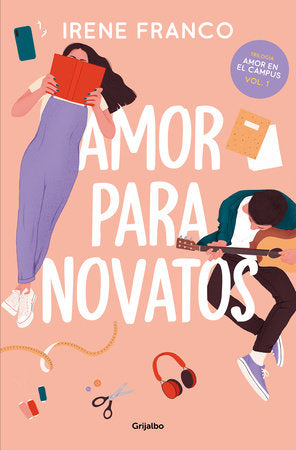 Amor para novatos / Love for Beginners Paperback by Irene Franco Mateu