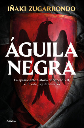 Águila negra / Black Eagle Paperback by Iñaki Zugarrondo
