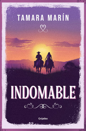 Indomable / Untamable Paperback by Tamara Marín
