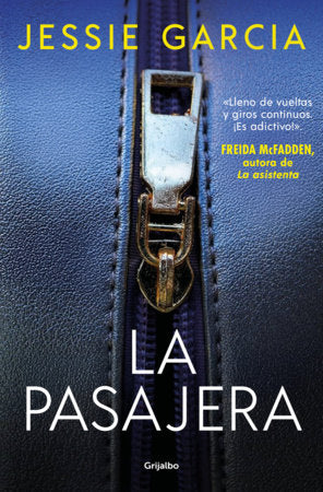 La pasajera / The Business Trip Paperback by Jessie García