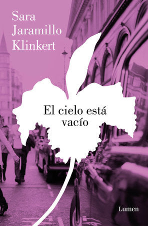 El cielo está vacío / The Sky Is Empty Paperback by Sara Jaramillo Klinkert