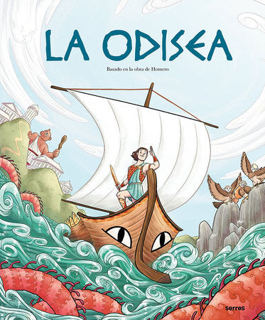 La Odisea (Álbum) / The Odyssey Hardcover by Homero. Adaptación de Teresa Blanch. Ilustraciones de Sara Soler