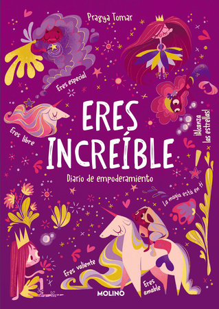 Eres increíble: Diario de empoderamiento / Hey Girl! Empowering Journal: To Develop Gratitude and Mindfulness Through Positive... Paperback by Pragya Tomar