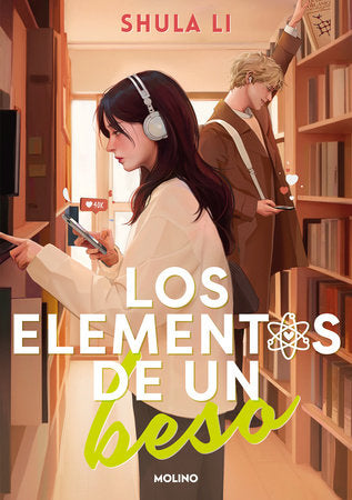 Los elementos de un beso / The Elements of a Kiss Paperback by Shula Li