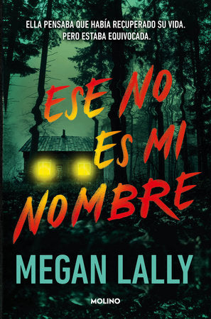Ese no es mi nombre / That's Not My Name Paperback by Megan Lally