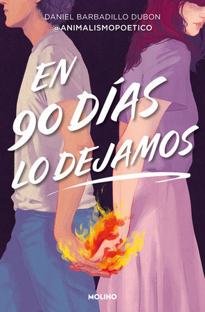 En 90 días lo dejamos / In 90 Days, We Break Up Paperback by Daniel Barbadillo Dubon