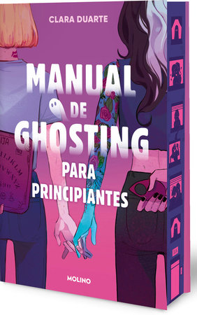 Manual de ghosting para principiantes (edición limitada con cantos pintados) / Ghosting for Beginners (Sprayed Edges) Paperback by Clara Duarte