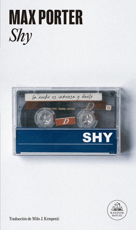Shy (Spanish Edition) Paperback by Max Porter