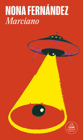 Marciano / Martian Paperback by Nona Fernández