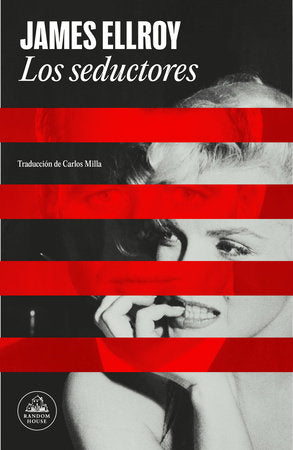 Los seductores / The Enchanters Paperback by James Ellroy