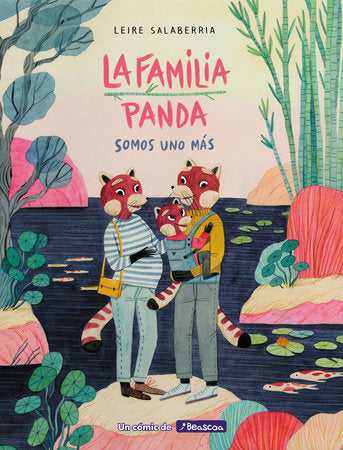 La familia Panda: Somos uno más / The Panda Family: Plus One Hardcover by Leire Salaberría