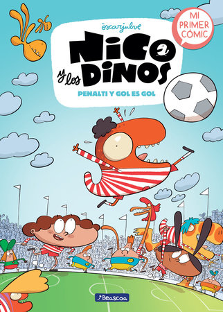 Penalti y gol es gol / Penalty and Goal Is a Goal Hardcover by Òscar Julve