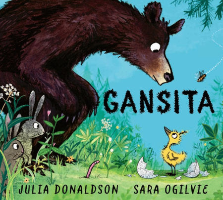Gansita / Gozzle Hardcover by Julia Donaldson
