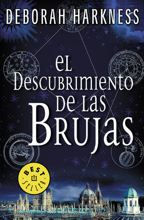 El descubrimiento de las brujas / A Discovery of Witches Paperback by Deborah Harkness
