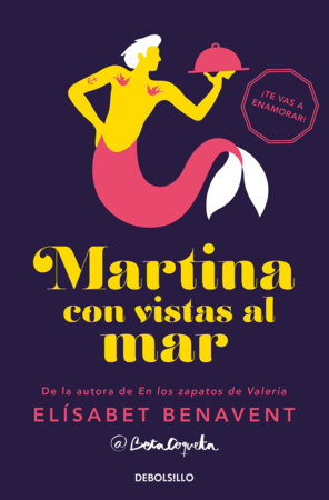 Martina con vistas al mar / Martina with a View of the Sea Paperback by Elísabet Benavent