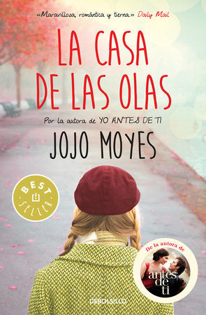 La casa de las olas / Foreign Fruit Paperback by Jojo Moyes