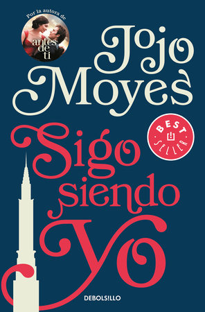 Sigo siendo yo / Still me Paperback by Jojo Moyes 