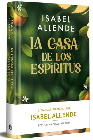 La casa de los espíritus (edición limitada firmada) / The House of the Spirits (Limited Signed Edition) Hardcover by Isabel Allende