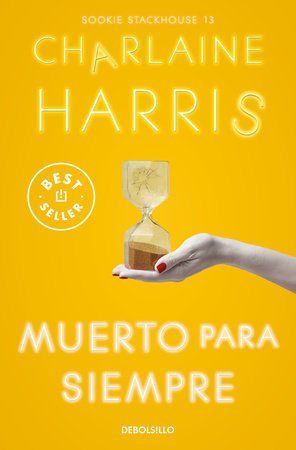 Muerto para siempre / Dead Ever After Paperback by Harris, Charlaine
