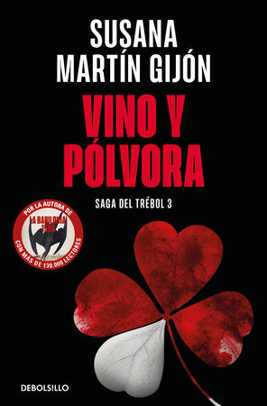 Vino y pólvora / Wine and Gunpowder Paperback by Susana Martín Gijón